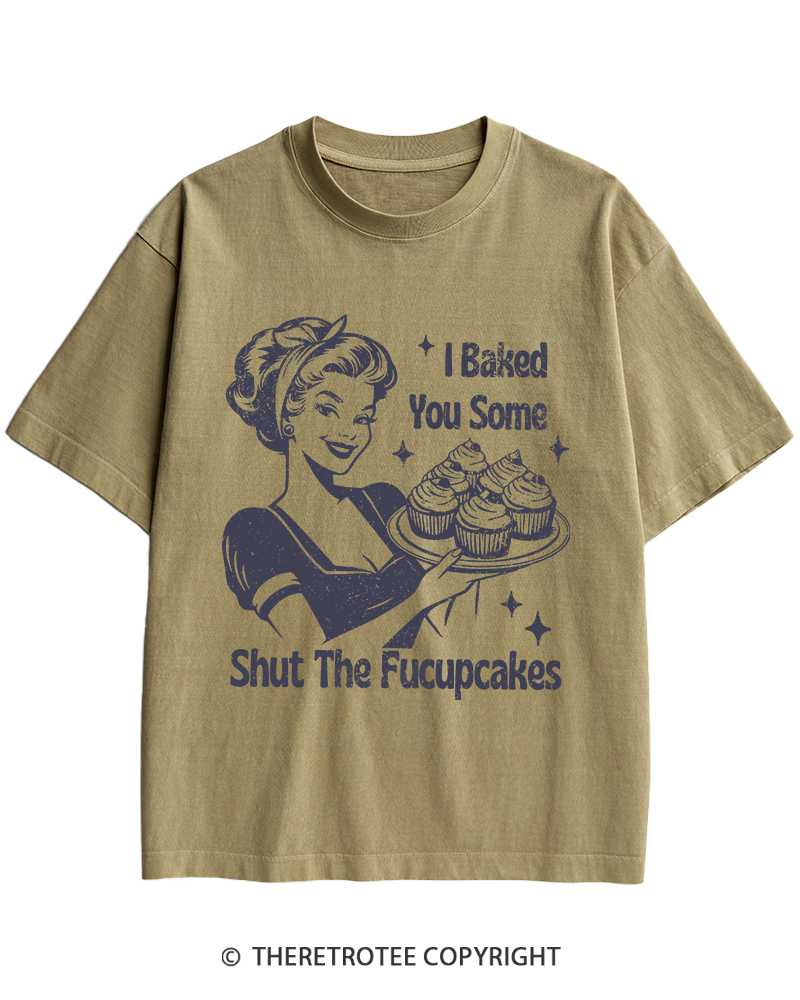 TheRetroTee 1950s Shut The Fucupcakes Heavy Cotton T-Shirt