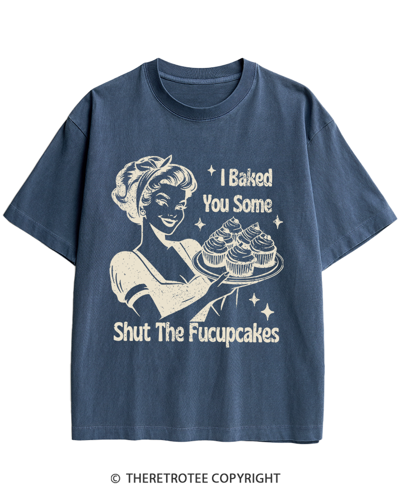 TheRetroTee 1950s Shut The Fucupcakes Heavy Cotton T-Shirt
