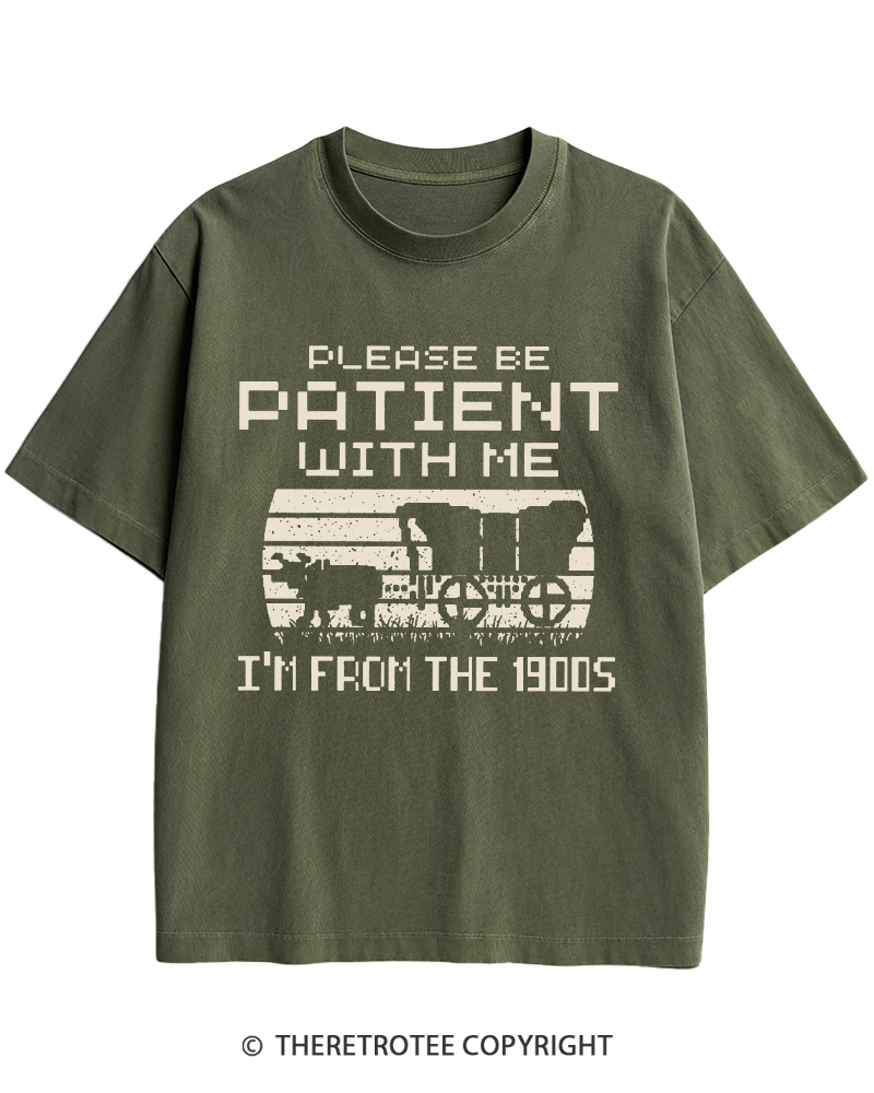 TheRetroTee Please Be Patient, I'm From the 1900s Heavy Cotton T-Shirt