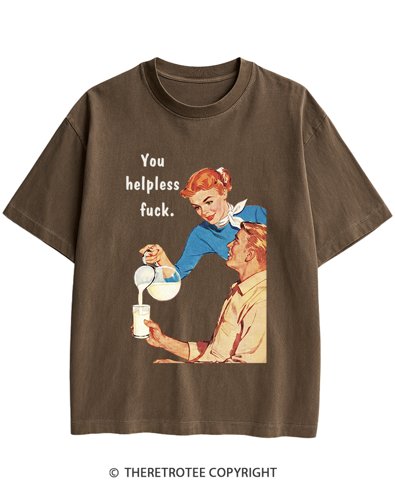 TheRetroTee You Helpless fuck 1950s Heavy Cotton T-Shirt