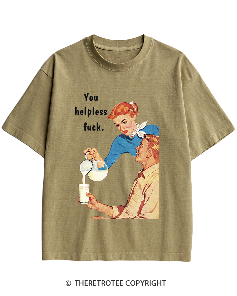 TheRetroTee You Helpless fuck 1950s Heavy Cotton T-Shirt
