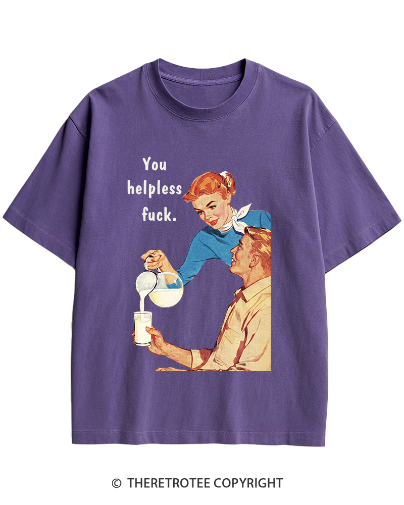 TheRetroTee You Helpless fuck 1950s Heavy Cotton T-Shirt