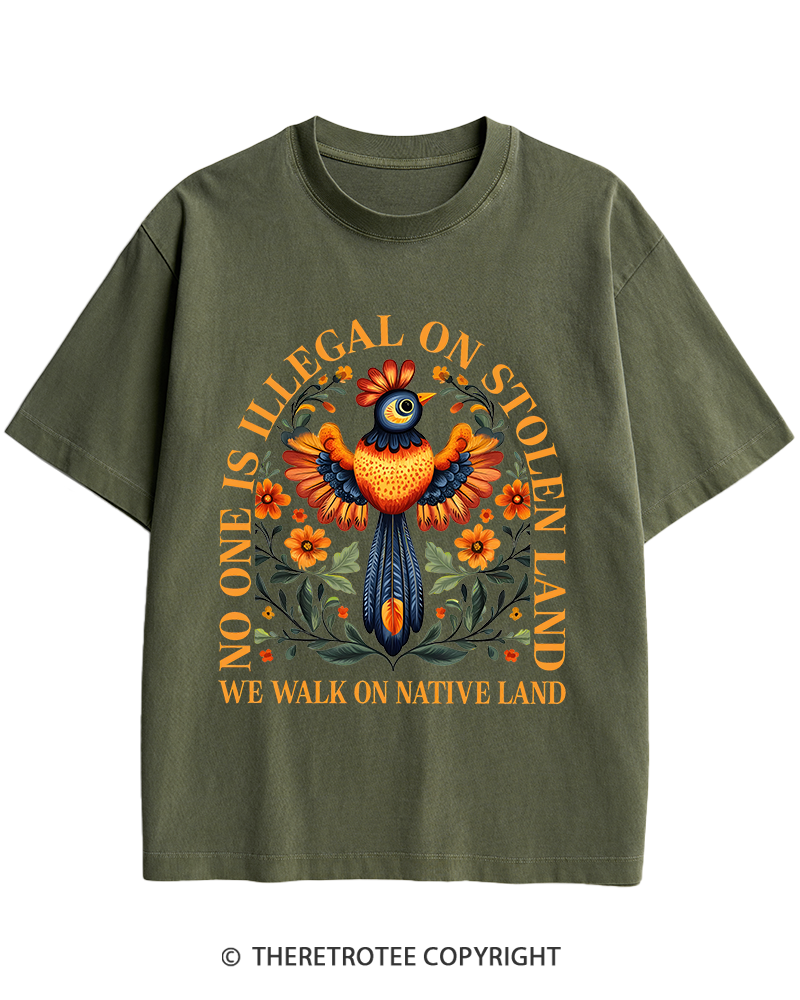 TheRetroTee No One Is Illegal On Stolen Land We Walk On Native Land Heavy Cotton T-Shirt
