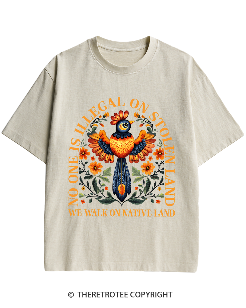 TheRetroTee No One Is Illegal On Stolen Land We Walk On Native Land Heavy Cotton T-Shirt