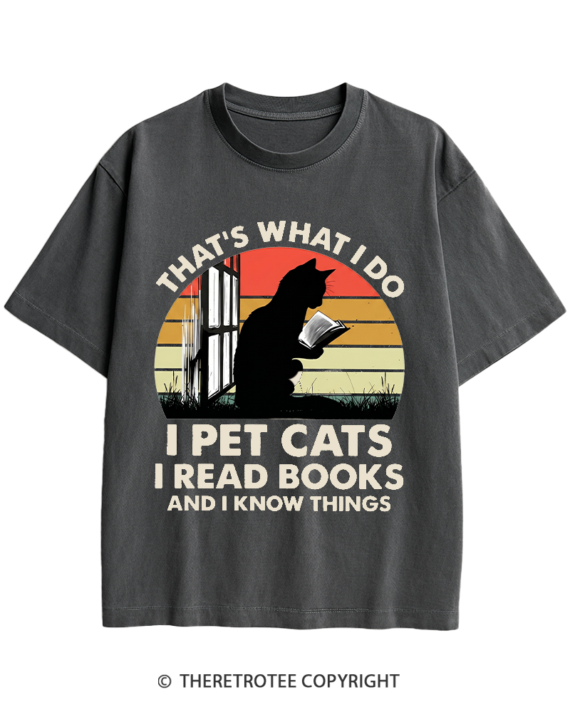 TheRetroTee That's What I Do I Pet Cats I Read Books Vintage Graphic Heavy Cotton T-Shirt