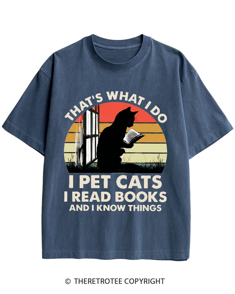 TheRetroTee That's What I Do I Pet Cats I Read Books Vintage Graphic Heavy Cotton T-Shirt