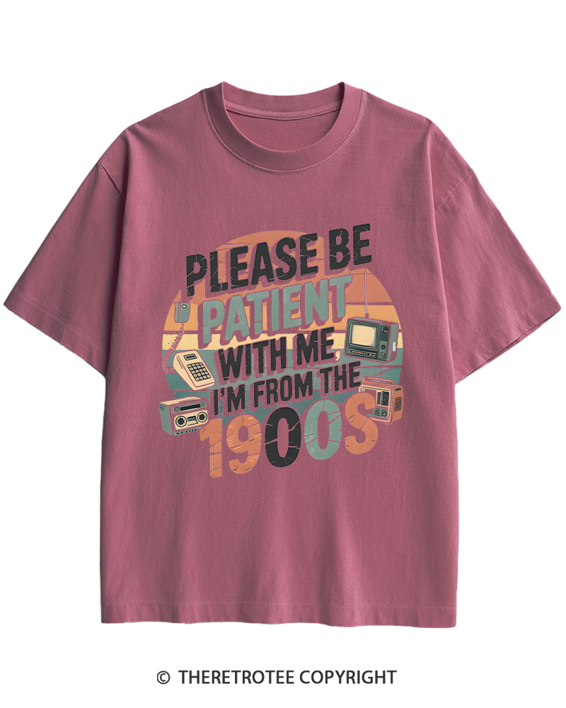 TheRetroTee Please Be Patient With Me 1900s Heavy Cotton T-Shirt