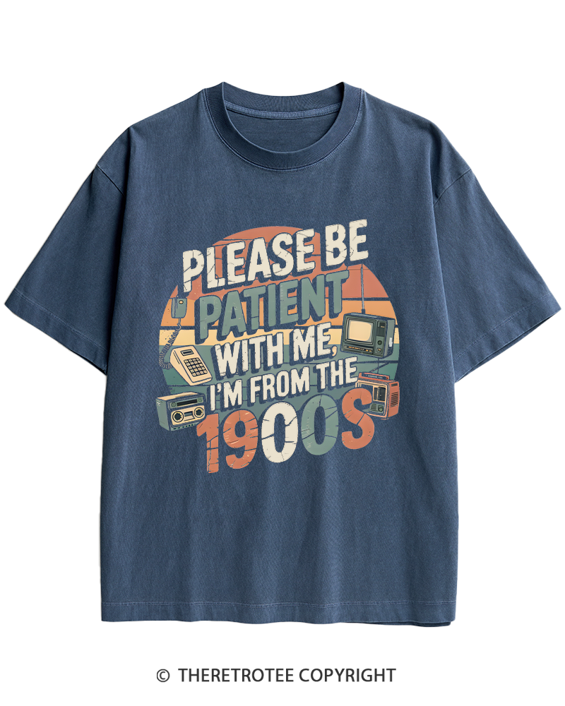 TheRetroTee Please Be Patient With Me 1900s Heavy Cotton T-Shirt