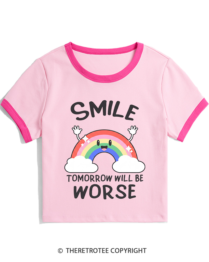 TheRetroTee Smile Tomorrow Will Be Worse 1990s Women's Ringer T-shirt