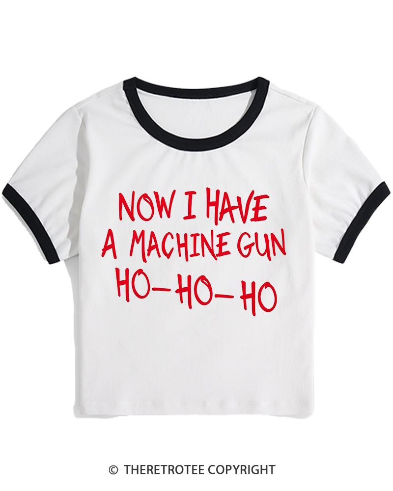 TheRetroTee Now I Have A Machine Gun Ho-Ho-Ho 1980s Christmas Women Ringer T-shirt