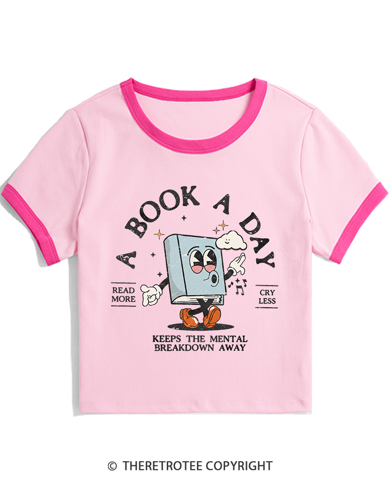 TheRetroTee A Book a Day Keeps The Mental Breakdown Away Women's Ringer T-shirt