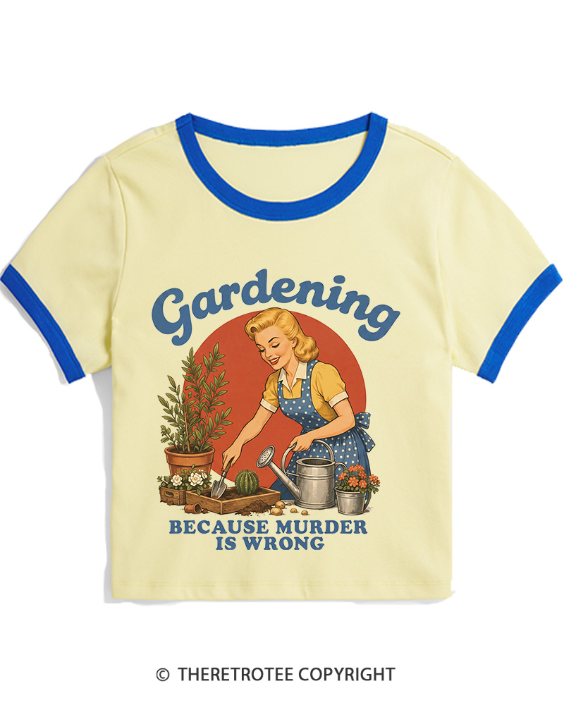TheRetroTee Gardening Because Murder Is Wrong 1950s Women's Ringer T-shirt