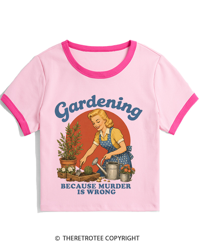 TheRetroTee Gardening Because Murder Is Wrong 1950s Women's Ringer T-shirt