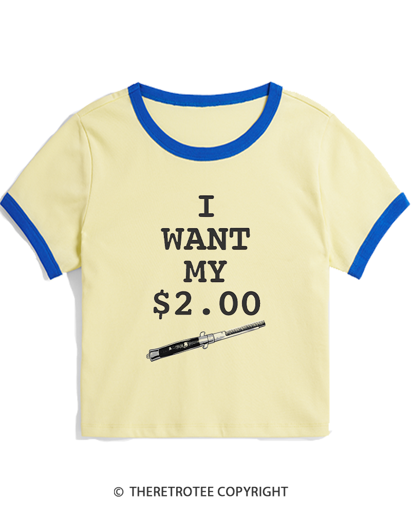 TheRetroTee I Want My Two Dollars 1980s Women's Ringer T-shirt