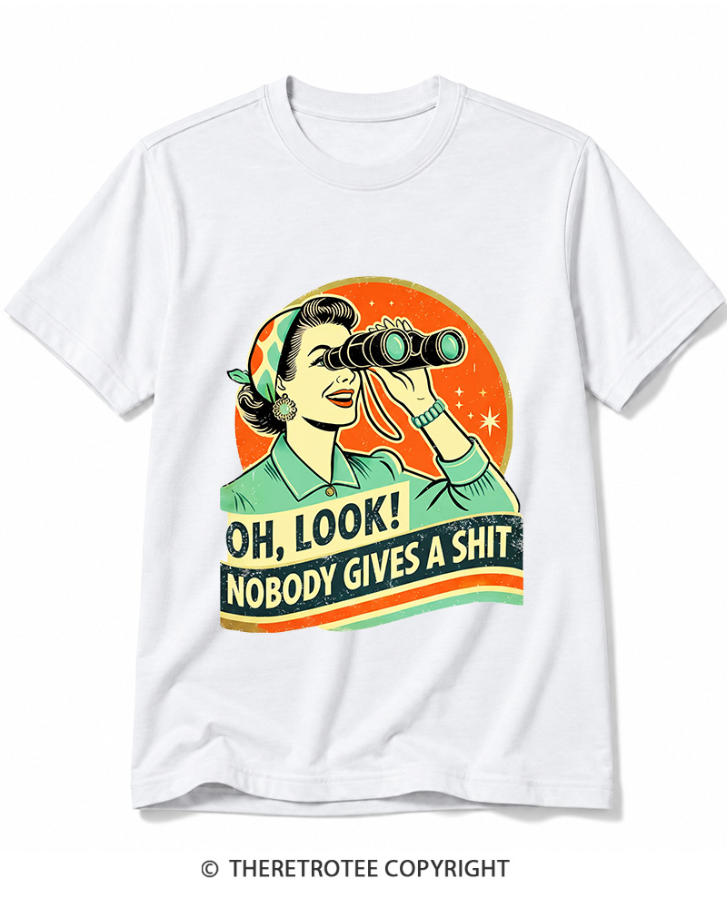 TheRetroTee Oh,Look! Nobody Gives A 1950s Cotton T-Shirt