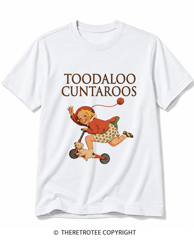 TheRetroTee Toodaloo Cuntaroos 1950s Cotton T-Shirt