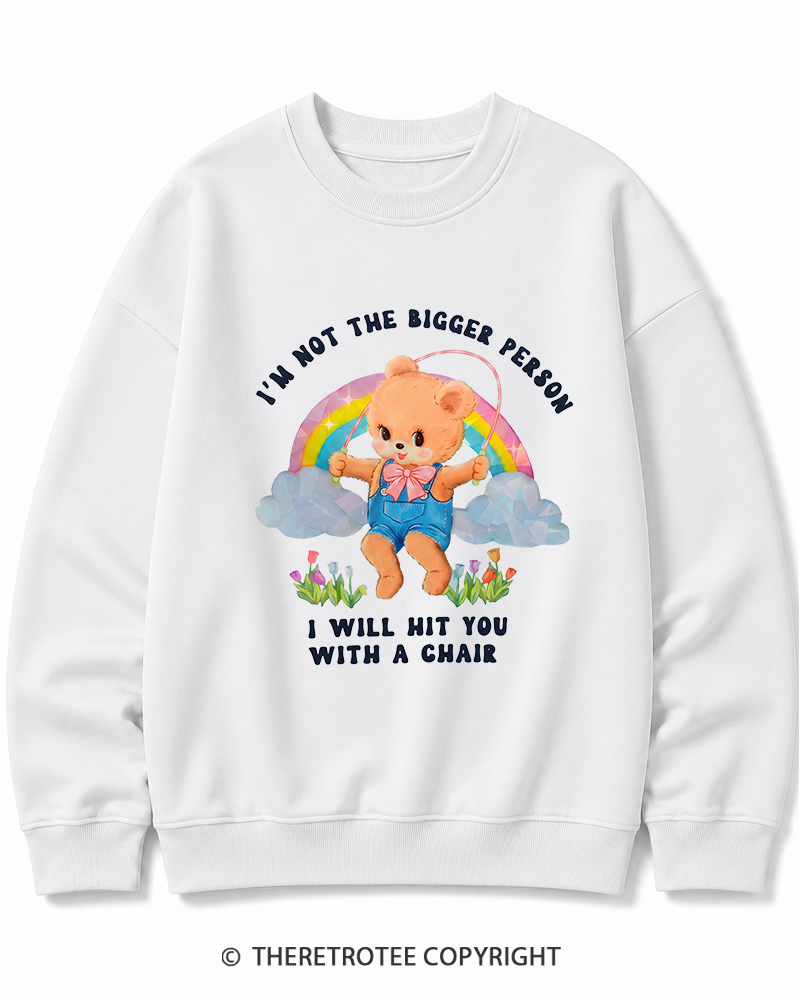 TheRetroTee Not The Bigger Person 1970s Cotton Sweatshirt