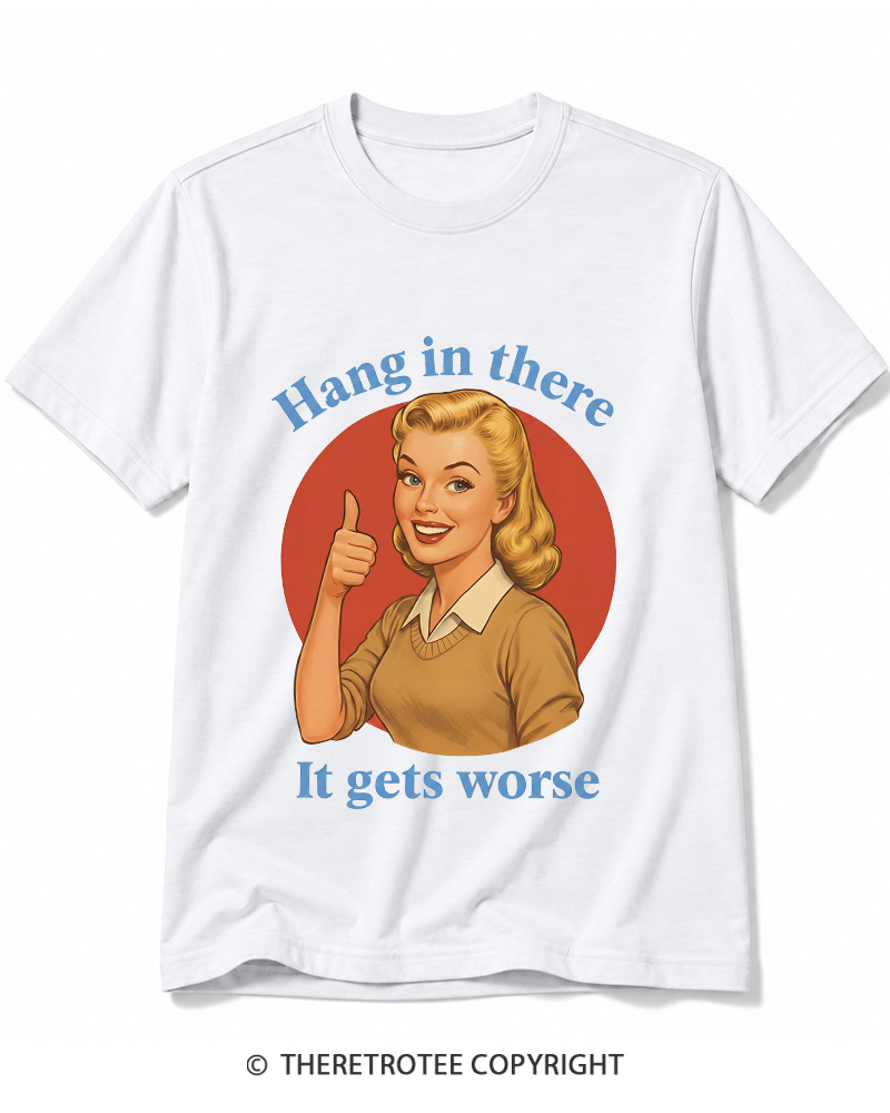 TheRetroTee Funny Motivation 1950s Cotton T-Shirt