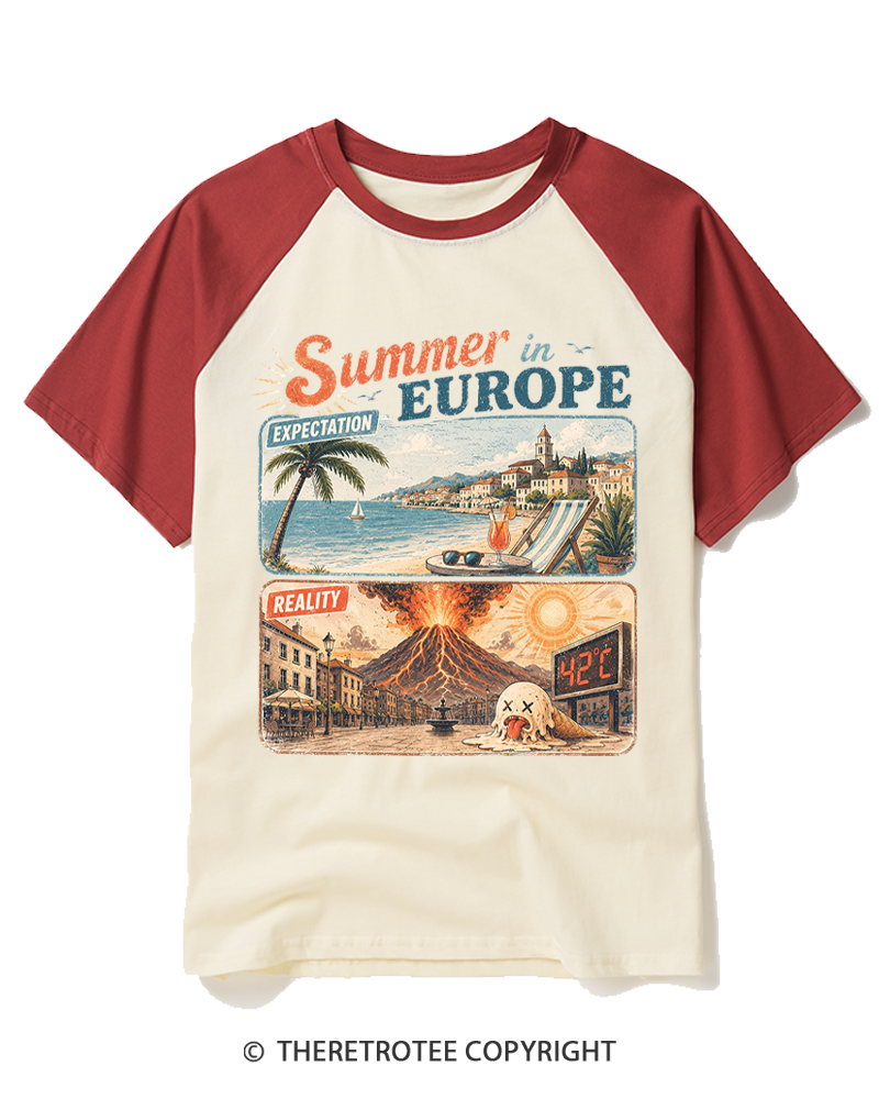 TheRetroTee Summer in Europe Expectation vs Reality Raglan Baseball T-Shirt