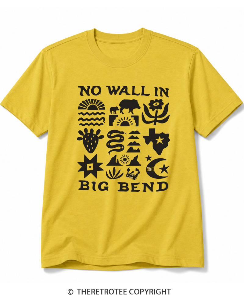 TheRetroTee No Big Bend Wall Vintage Cotton T-Shirt