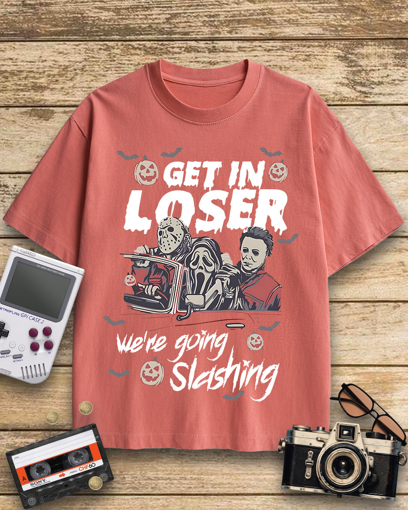 TheRetroTee Get In Loser We're Going Slashing 1980s Cotton T-Shirt