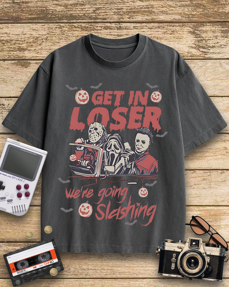 TheRetroTee Get In Loser We're Going Slashing 1980s Cotton T-Shirt
