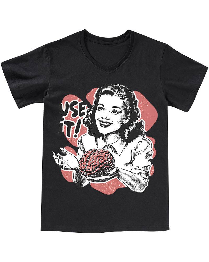TheRetroTee Use Your Brain Sarcastic 1950s V-neck T-Shirt