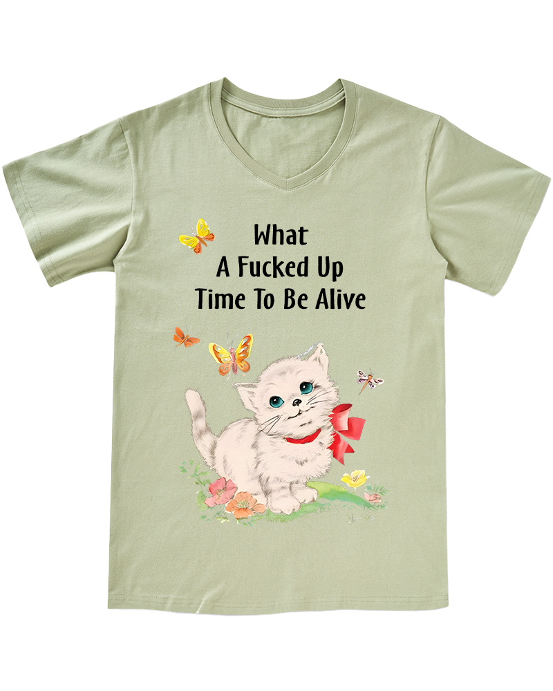 TheRetroTee What a Fucked up Time to Be Alive 1970s V-neck T-Shirt