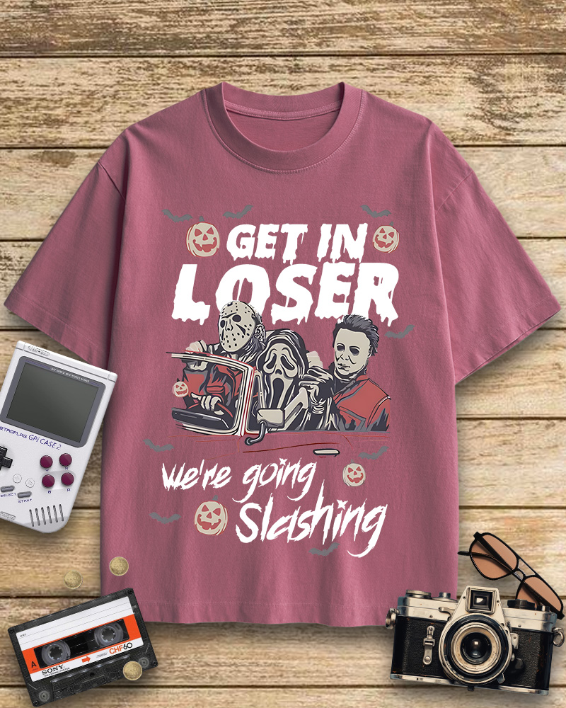 TheRetroTee Get In Loser We're Going Slashing 1980s Cotton T-Shirt