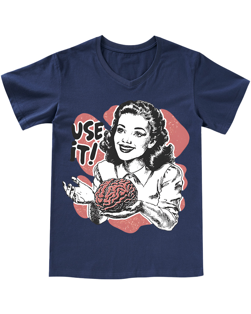 TheRetroTee Use Your Brain Sarcastic 1950s V-neck T-Shirt