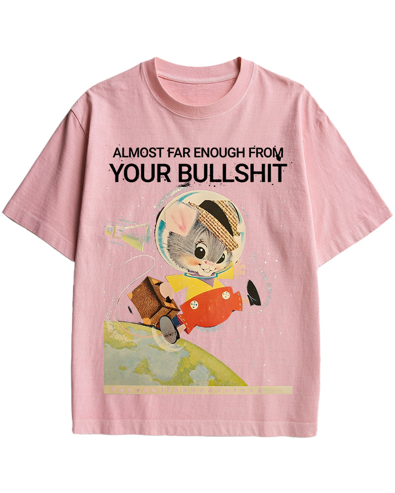 TheRetroTee Almost Far Enough from Your Bullshit Pin-Up Cotton T-Shirt