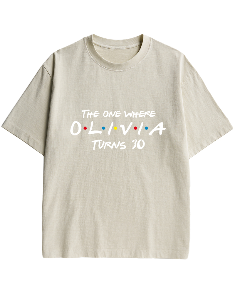 TheRetroTee The One Where Olivia Turns 30 1990s Cotton T-Shirt