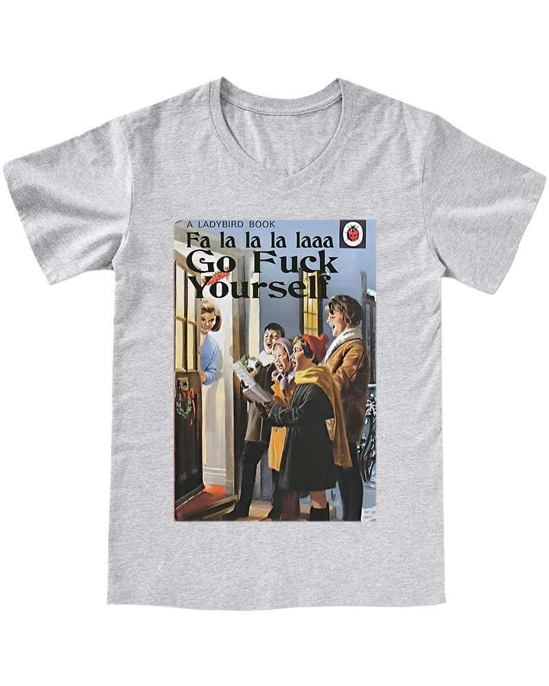 TheRetroTee A Ladybird Book Fa La La La LPin-Upa Gofuck Yourself 1950s V-neck T-Shirt
