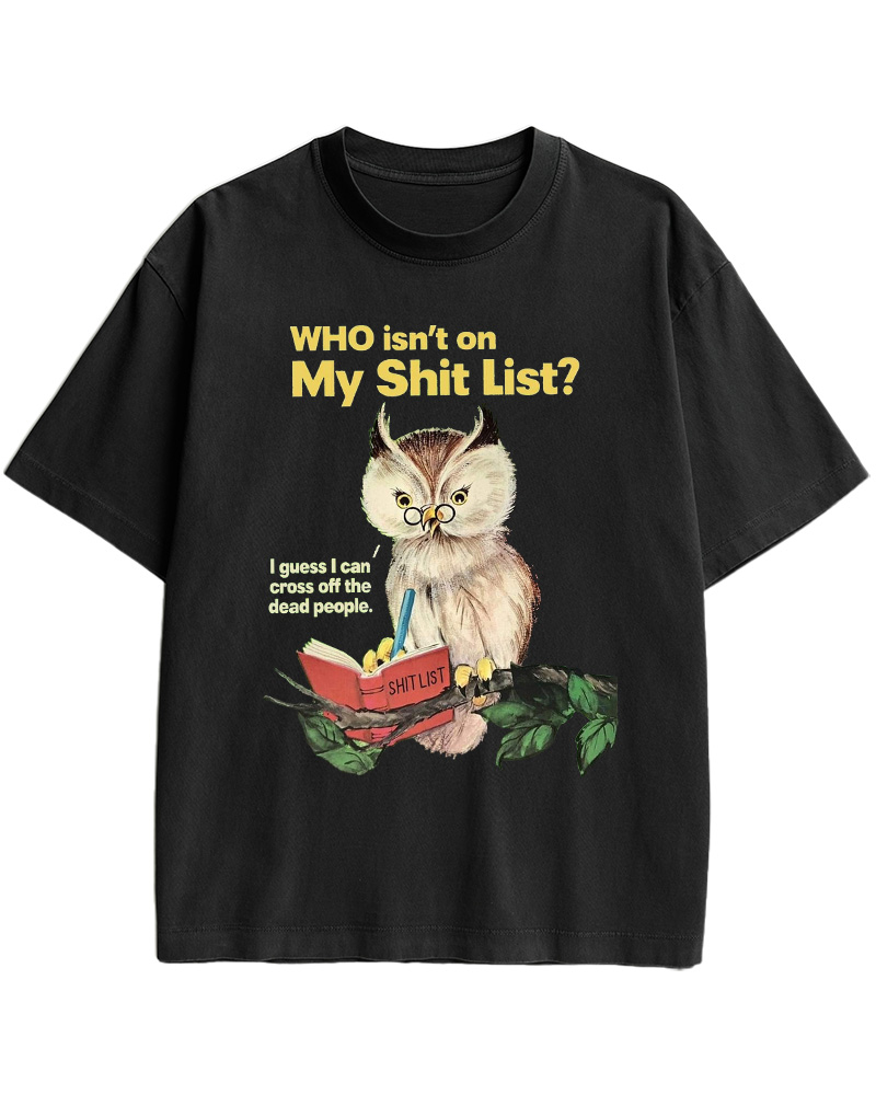TheRetroTee Who Isn't on My Shit List Pin-Up Cotton T-Shirt
