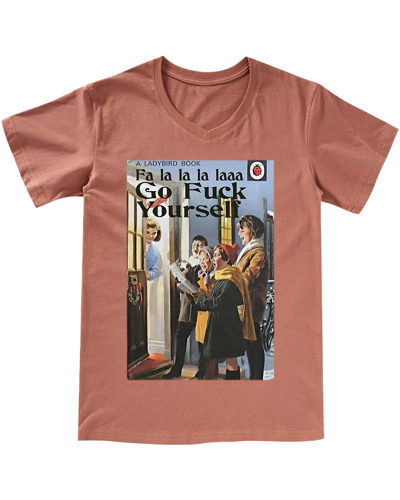 TheRetroTee A Ladybird Book Fa La La La LPin-Upa Gofuck Yourself 1950s V-neck T-Shirt