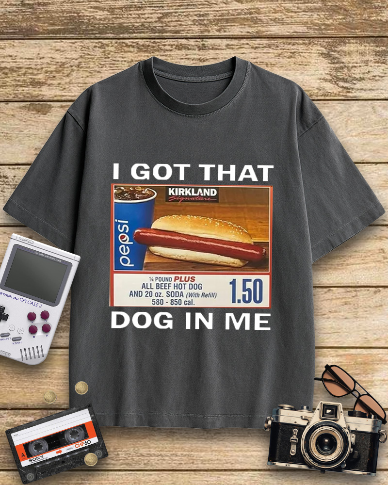 TheRetroTee I Got That Dog In Me 1990s Cotton T-Shirt