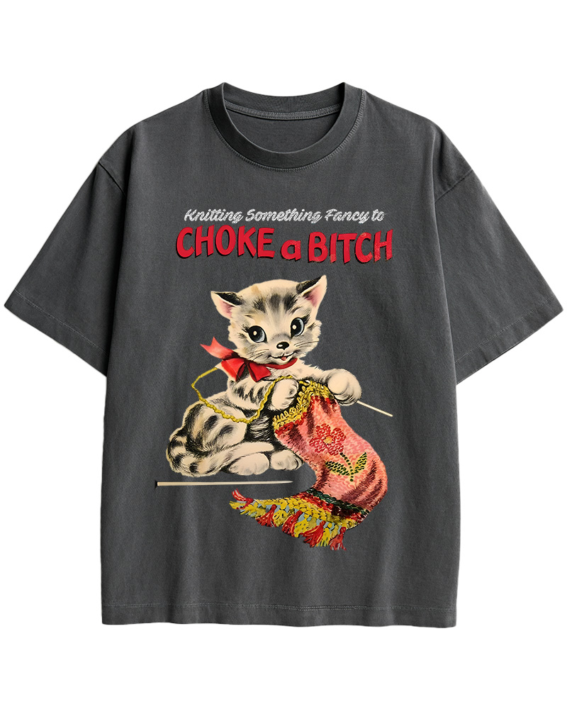 TheRetroTee Knitting Something Fancy to Choke a Bitch Pin-Up Cotton T-Shirt