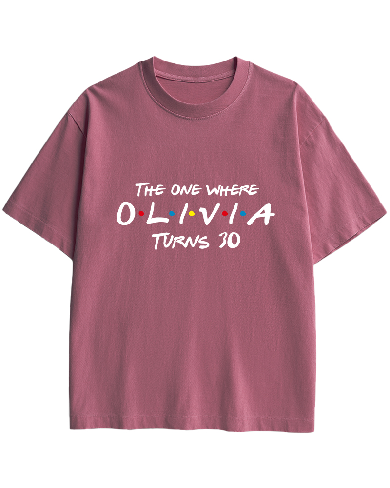 TheRetroTee The One Where Olivia Turns 30 1990s Cotton T-Shirt