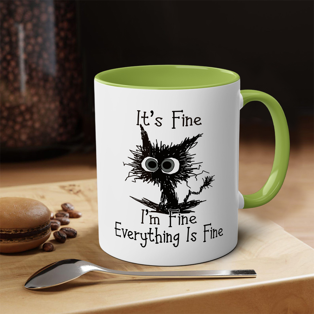 It's Fine I'm Fine Everything Is Fine Mug | WSMug10