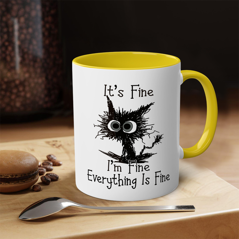 It's Fine I'm Fine Everything Is Fine Mug | WSMug10
