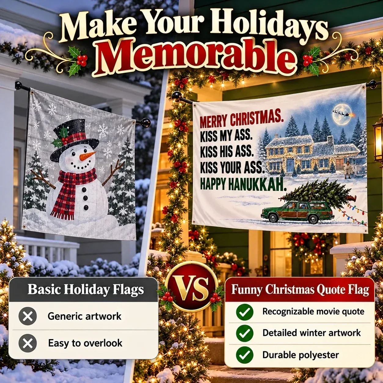 Funny Christmas quote flag compared with basic holiday flags