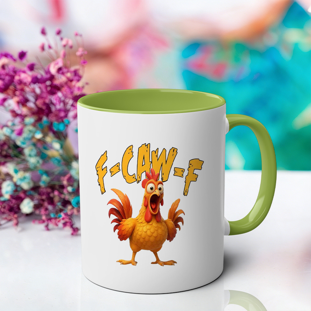 F-Caw-F Chicken Humor Mug | WSMug07