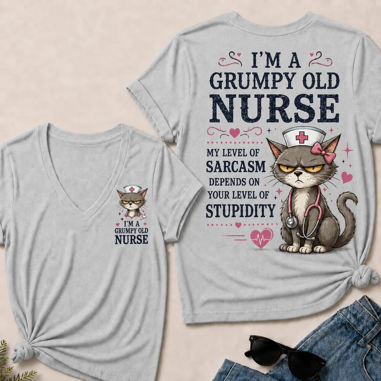 Grumpy Old Nurse  Sarcasm Level Depends on Your Stupidity V-Neck Tee