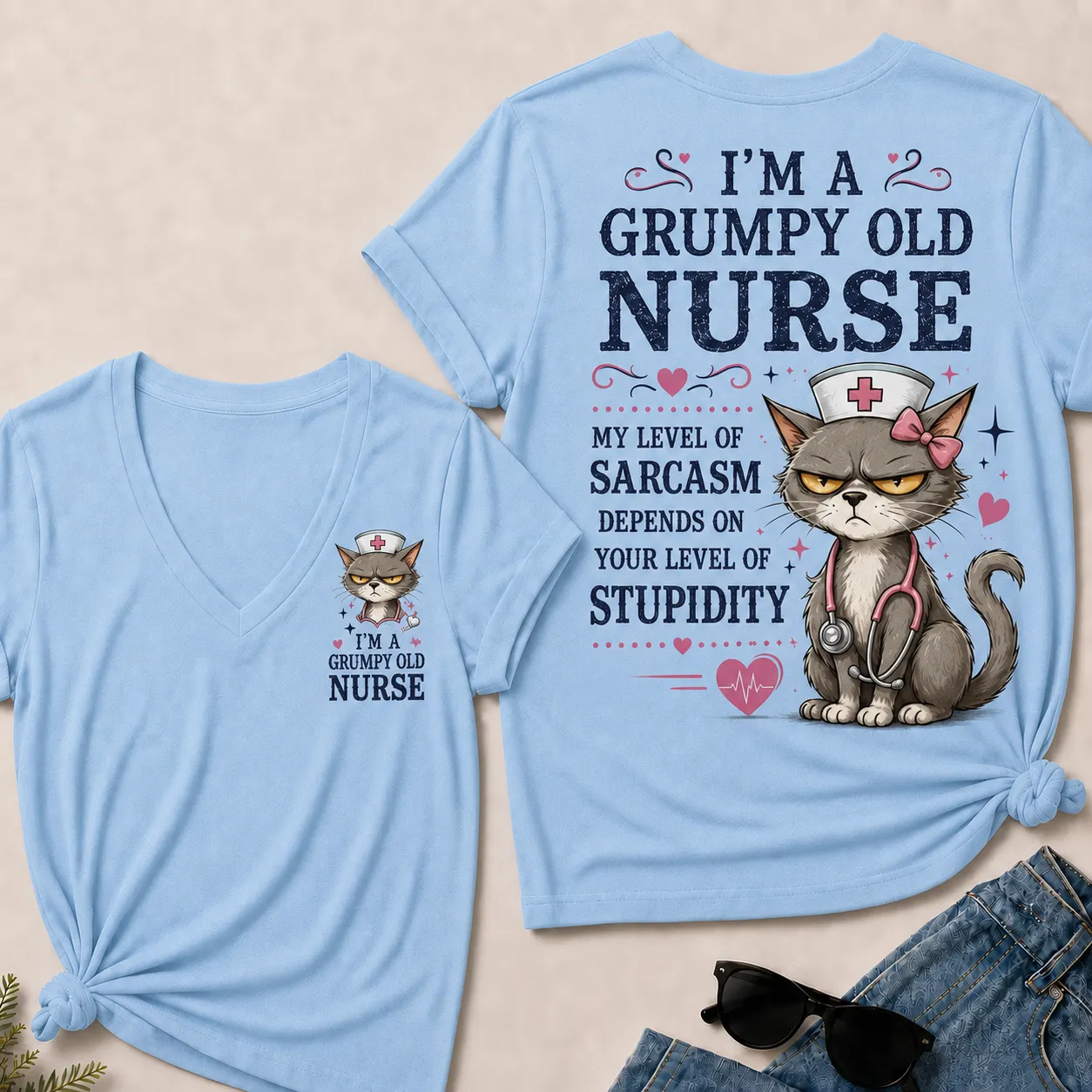 Grumpy Old Nurse  Sarcasm Level Depends on Your Stupidity V-Neck Tee