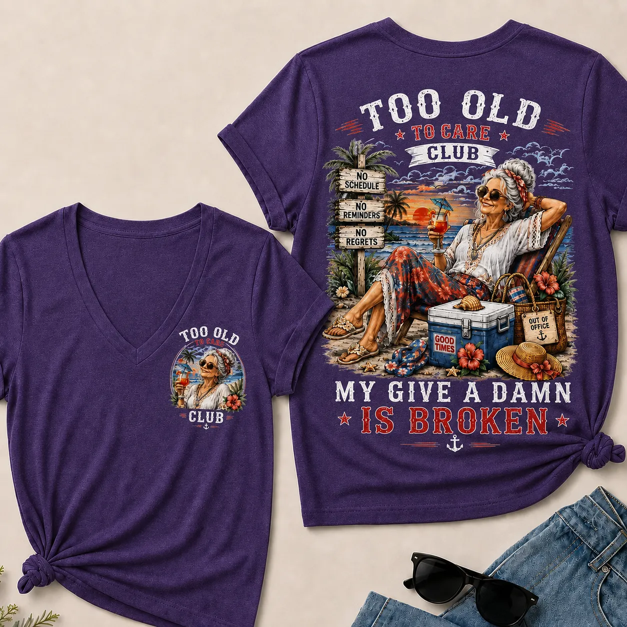 😎 Women’s “Too Old To Care Club” Funny Graphic V-Neck T-Shirt – Out Of Office Good Times Only Tee ✨
