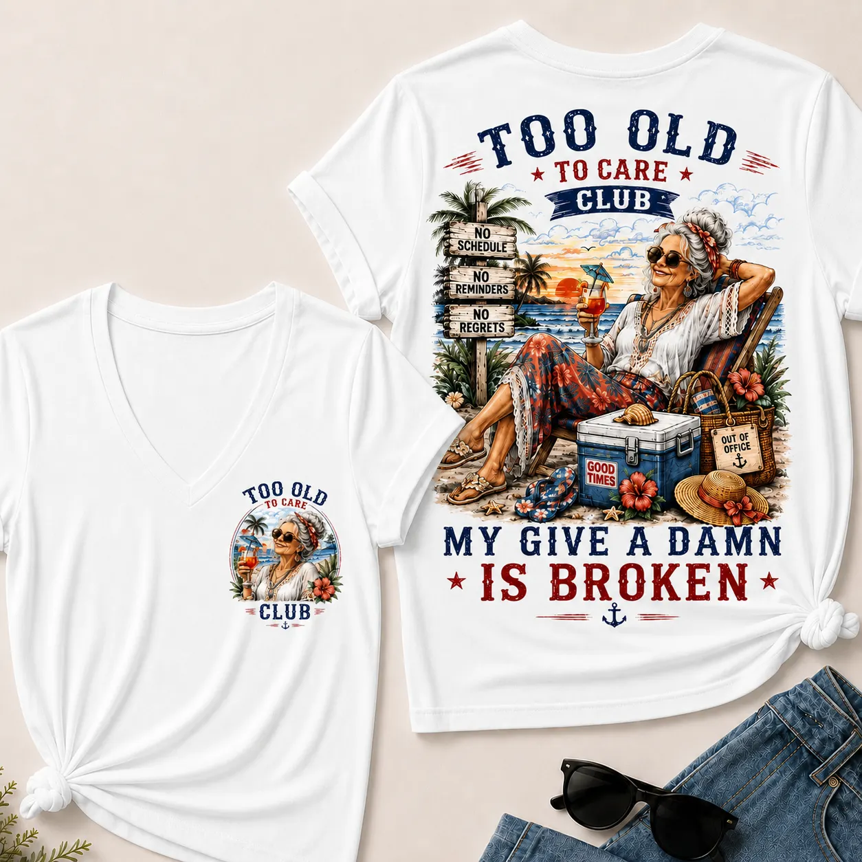 😎 Women’s “Too Old To Care Club” Funny Graphic V-Neck T-Shirt – Out Of Office Good Times Only Tee ✨
