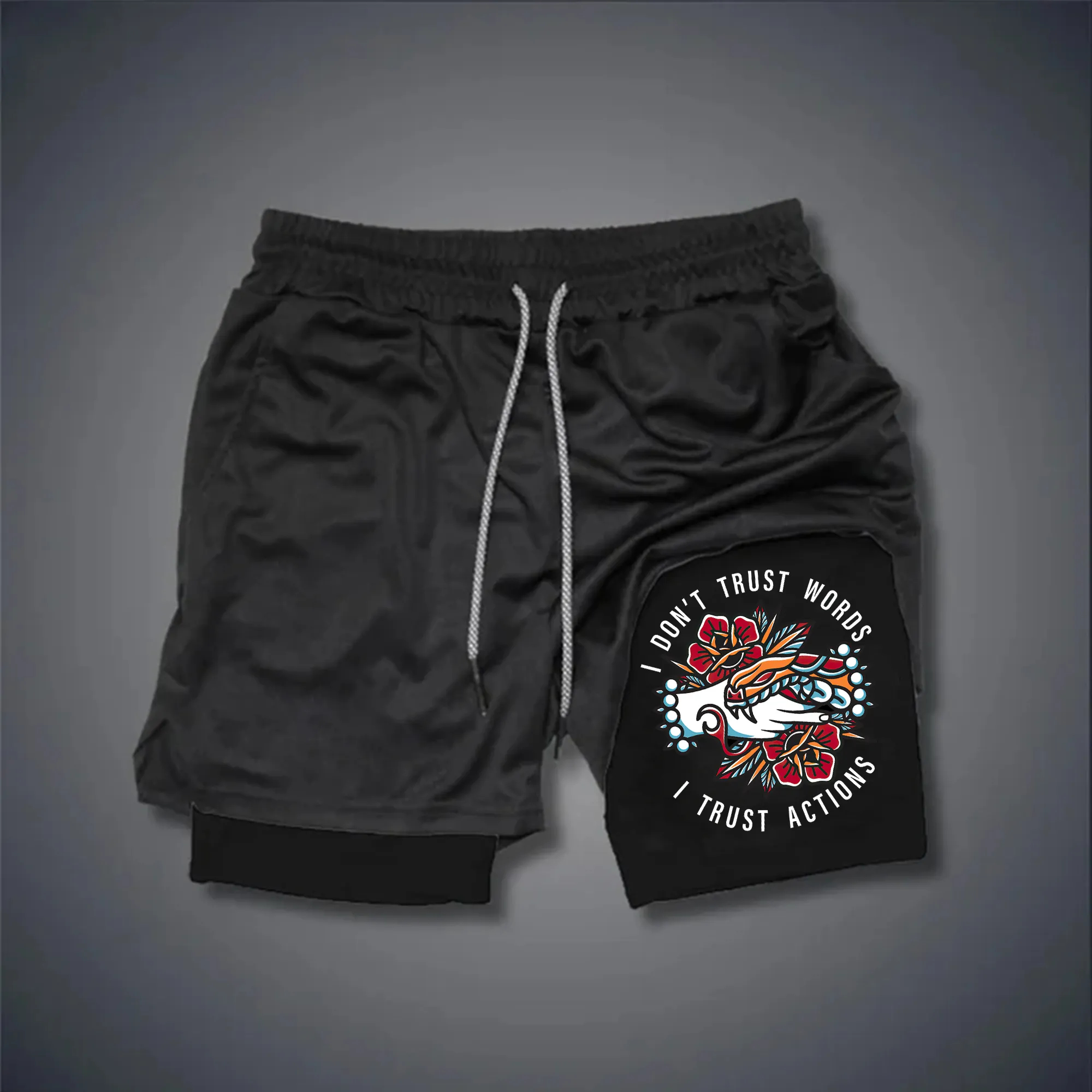 I Don't Trust Words I Trust Actions Print Men's Performance Shorts