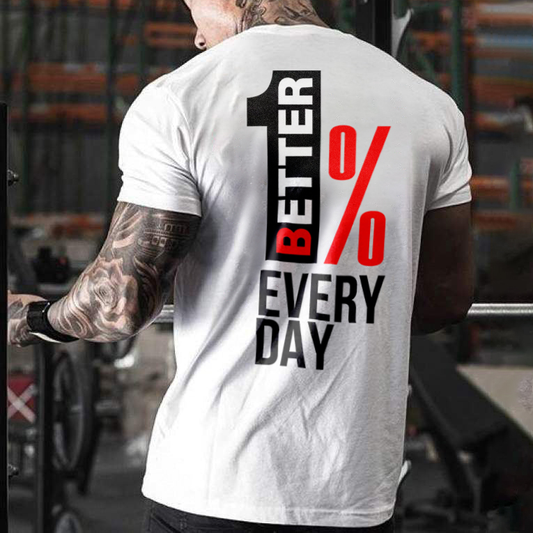 1% Better Every Day  Printed Men's T-shirt