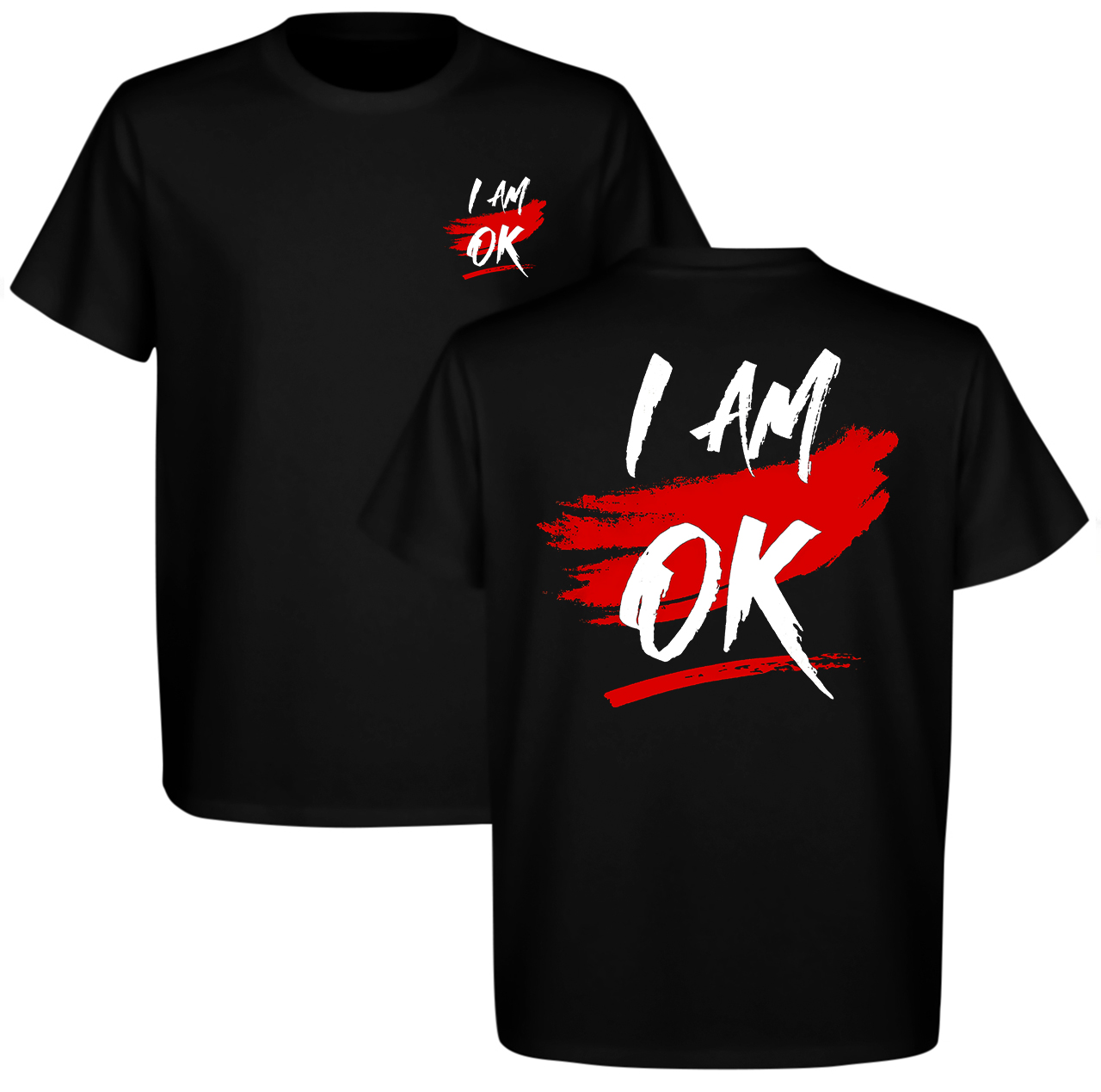 I Am Ok Printed Men's T-shirt