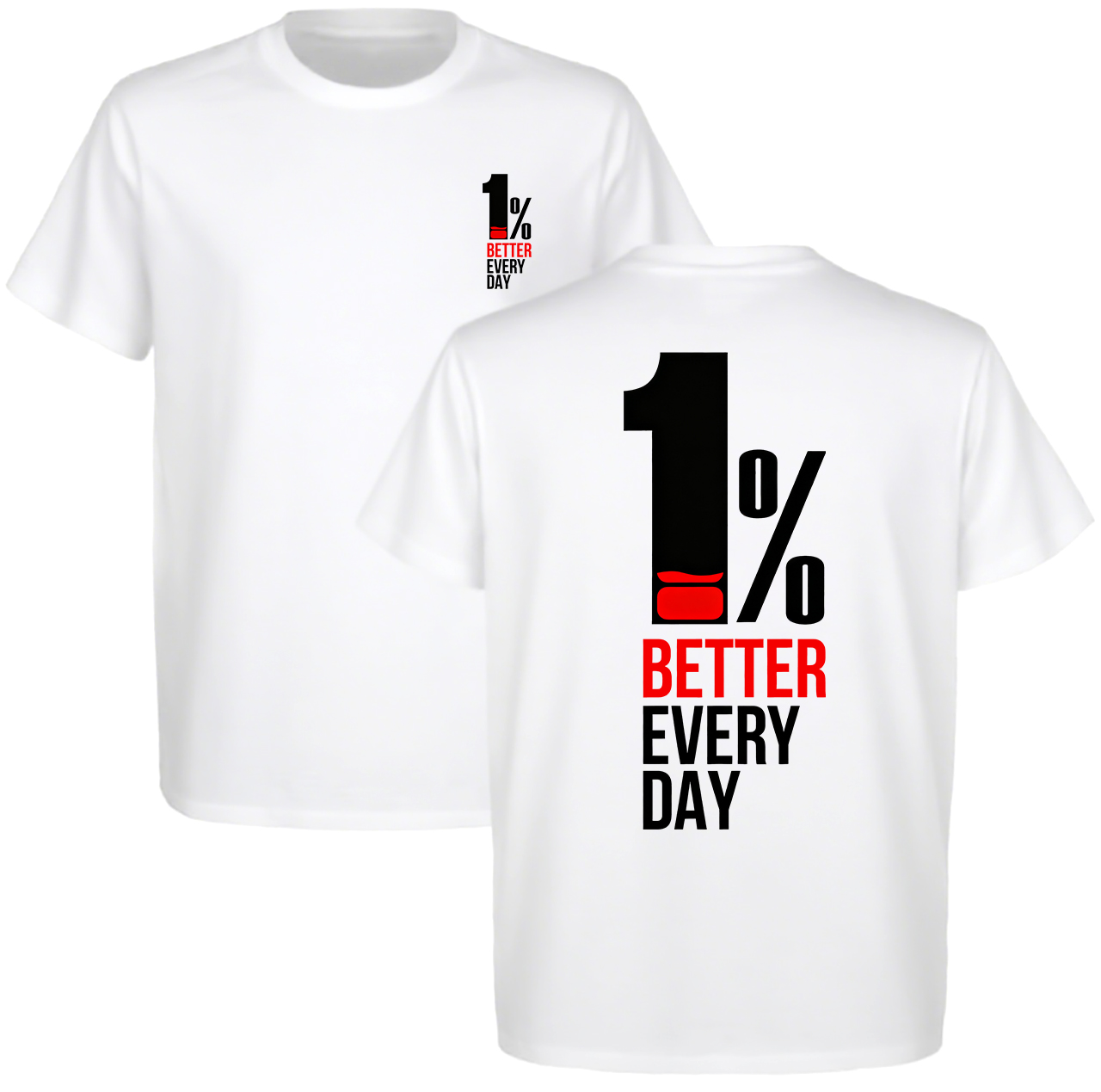 1% Better Every Day Printed Men's T-shirt